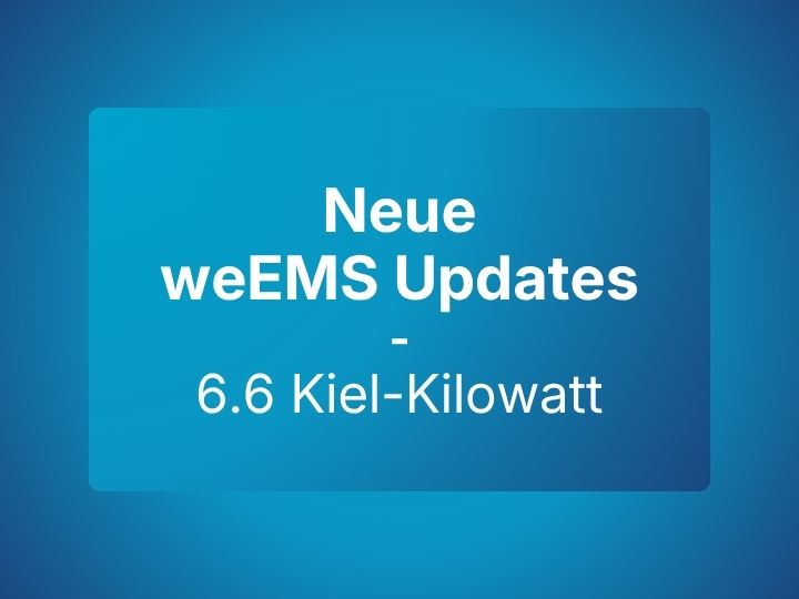 weEMS Release 6.6: Mehr Automatisierung, Monitoring und Effizienz im Alltag